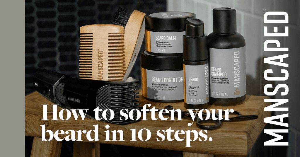 How To Soften Your Beard in 10 Easy Steps | MANSCAPED® Blog